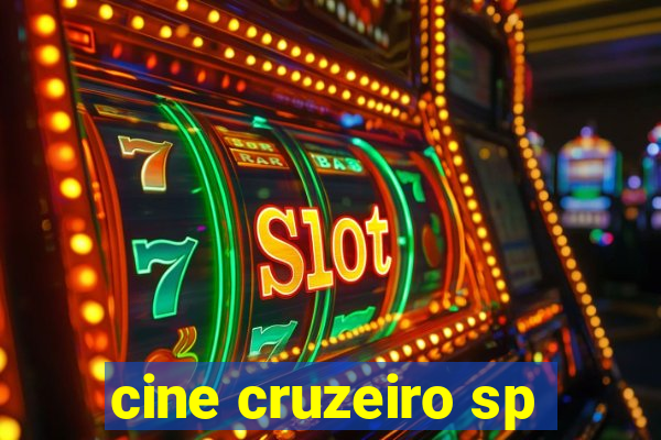 cine cruzeiro sp